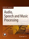 Eurasip Journal On Audio Speech And Music Processing