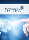 Ieee Transactions On Haptics